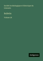 Bulletin: Volume 38 (French Edition) 3563771332 Book Cover
