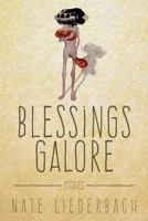 Blessings Galore 1877655910 Book Cover