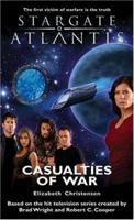 Casualties of War (Stargate Atlantis (SGA), #7) 190558606X Book Cover
