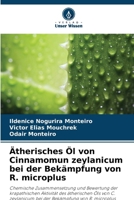 Ätherisches Öl von Cinnamomun zeylanicum bei der Bekämpfung von R. microplus (German Edition) 6208207924 Book Cover