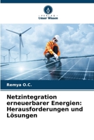 Netzintegration erneuerbarer Energien: Herausforderungen und Lösungen 620236680X Book Cover