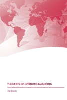 The Limits of Offshore Balancing 1688319549 Book Cover