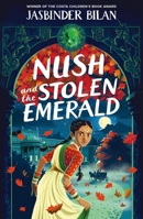 Nush and the Stolen Emerald 1915947022 Book Cover