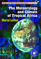The Meteorology And Climatic of Tropical Africa (Patrick Moore's Practical Astronomy) 3540426361 Book Cover