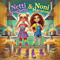 Netti Spaghetti and Noni Macaroni 1997723034 Book Cover