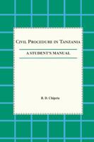 Civil Procedure in Tanzania 9976603754 Book Cover