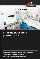 Informazioni sulla prematurità (Italian Edition) 6206466973 Book Cover