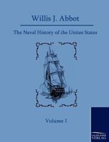 The Naval History of the United States 1146720599 Book Cover