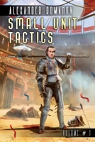 Small Unit Tactics: Volume #1 8076192080 Book Cover