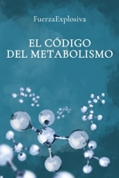 EL CÓDIGO DEL METABOLISMO (Spanish Edition) B08B1JK2PZ Book Cover