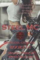 Steel MC Montana Charter: Books 1-5 1700985523 Book Cover