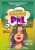 El libro grande de la PNL (Spanish Edition) 8493917222 Book Cover