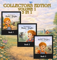 The Adventures of Rusty and Jingles: Collector Edition Volume 1 B0GY595PTS Book Cover