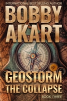 Geostorm: The Collapse 1670360261 Book Cover