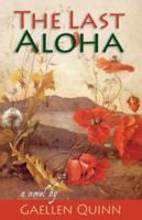 The Last Aloha 1935448005 Book Cover