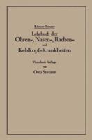 Lehrbuch Der Ohren-, Nasen-, Rachen- Und Kehlkopf-Krankheiten 3642984800 Book Cover