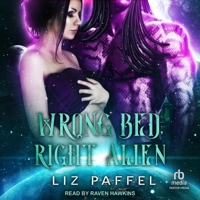 Wrong Bed Right Alien B0CW52LMVK Book Cover
