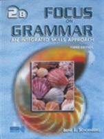 Focus on Grammar 2: Split Student Book B 0131899805 Book Cover