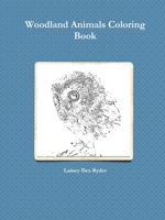 Woodland Animals Coloring Book 1387692275 Book Cover