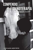 Compendio de equinoterapia: Enfoque multidisciplinario B08WZMB44J Book Cover