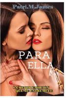 Para Ella: La Mejor Emoci�n Que Me Estremece. 1530227801 Book Cover
