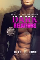 Dark Relations - MM GAY PARANORMAL EROTICA: The Incubus Gremori and His Lustful Detective Agency B09RG24K3L Book Cover