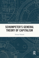 Schumpeter’s General Theory of Capitalism 1032628758 Book Cover