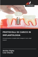 Protocolli Di Carico in Implantologia (Italian Edition) 6208974690 Book Cover