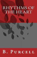 Rhythms of the Heart 1495935817 Book Cover