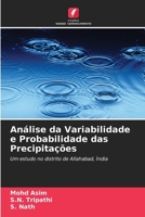 Análise da Variabilidade e Probabilidade das Precipitações (Portuguese Edition) 6209852114 Book Cover