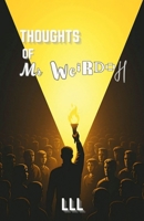 Thoughts of Mr.Weirdoh B0FKVJ68B1 Book Cover