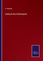 Lehrbuch des Schachspiels 3375028946 Book Cover