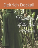 Positivity of the lost collection B0959R8HPW Book Cover