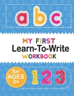 My Frist Learn To Write Workbook: Practice for Kids with Pen Control,Alphabet, Shape, Animals And Letter Tracing Book For Ages 3-5 Animal Alphabet ... ABC Animals Coloring Preschool Book B08R7XYJWP Book Cover