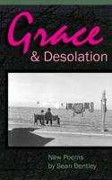 Grace & Desolation 1885942001 Book Cover