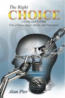 The Right of Choice 1937454746 Book Cover