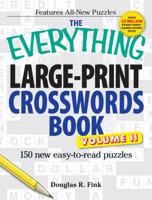 The Everything Large-Print Crosswords Book, Volume II 1440503672 Book Cover