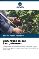 Einführung in das Saatgutwesen (German Edition) 6208240387 Book Cover