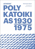 Athens' Polykatoikias 1930-1975 3987410701 Book Cover