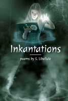 Inkantations B0C6P4XR1X Book Cover