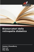 Biomarcatori della retinopatia diabetica (Italian Edition) 620785280X Book Cover