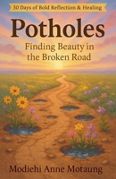 Potholes B0FR6ZG8WG Book Cover