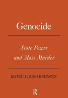 Genocide: State Power and Mass Murder (Issues in contemporary civilization) 0878551913 Book Cover