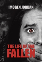 The Life of the Fallen 1788239792 Book Cover