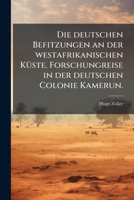 Das Kamerun-gebirge.- Pt.2. Das Flussgebiet Von Kamerun... 1247012921 Book Cover