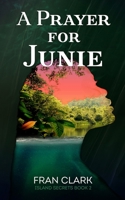 A Prayer For Junie 0993338143 Book Cover