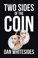 Two Sides of the Coin 1645447855 Book Cover