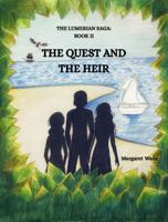 The Quest and the Heir: The Lumerian Saga: Book 2 B0HHN31V71 Book Cover