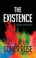 The Existence: The Creation of Existence B0CW26GRRR Book Cover