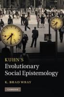 Kuhn's Evolutionary Social Epistemology 1107632900 Book Cover